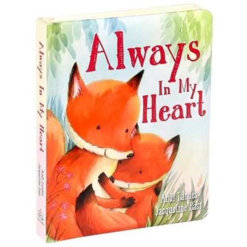 Always In My Heart - By Andi Landes ( Board Book )