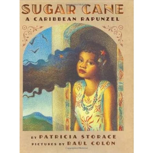 Sugar Cane: A Caribbean Rapunzel
