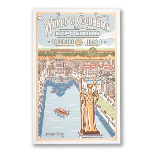 World's Columbian Exposition Print - 11" x 17" - Chicago World's Fair, Vintage Chicago Art, Chicago Poster, -Designed & Printed in Chicago