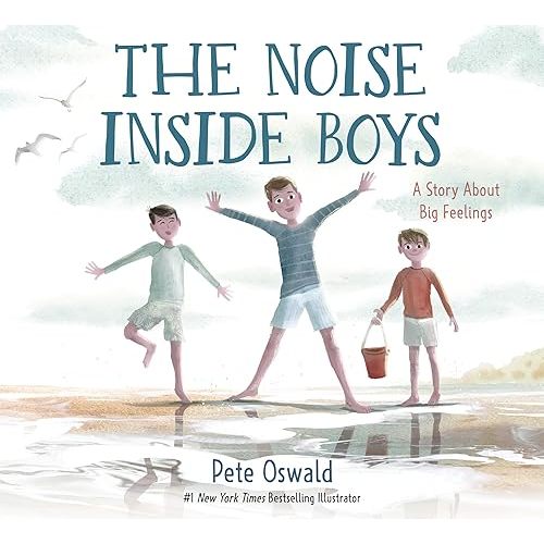 The Noise Inside Boys: A Story About Big Feelings Hardcover – Picture Book, May 2, 2023