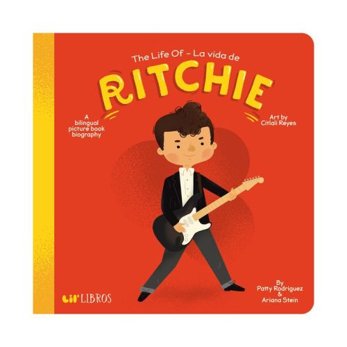 La Vida De Ritchie / The Life Of Ritchie - Brdbk Blg By Patty Rodriguez & Ariana Stein (hardcover)