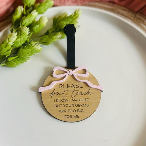 Do Not Touch Car Seat Tag | Bow Car Seat Stroller Tag | Please Don't Touch Car Seat Sign | Baby Shower Gift | Newborn Germ Protection Sign