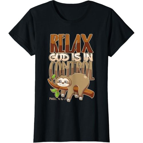 Jesus Merch & Co. Relax, God Has Everything Under Control Christian Animal T-Shirt - Black, Small, Unisex-Adults, Short Sleeve, Crew Neck, Classic Fit, Cotton 60% Polyester 40%