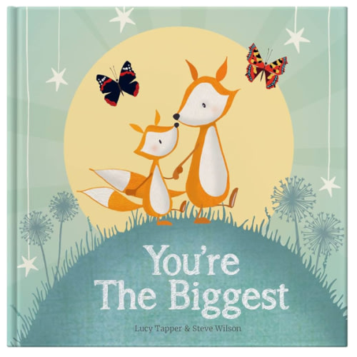 You're The Biggest: Keepsake Gift Book Celebrating Becoming a Big Brother or Sister