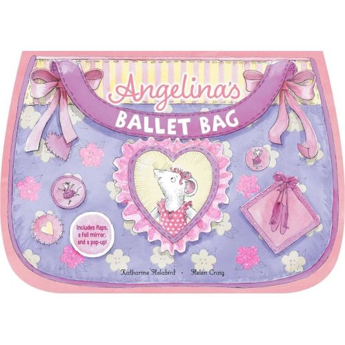 Angelina's Ballet Bag - (Angelina Ballerina) by Katharine Holabird (Board Book)