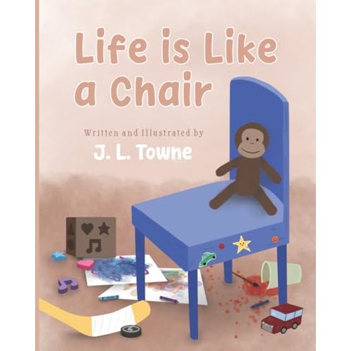 Life is Like a Chair