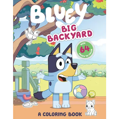 Bluey: Big Backyard: A Coloring Book