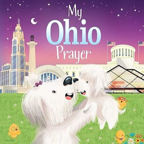 My Ohio Prayer (My Prayer)