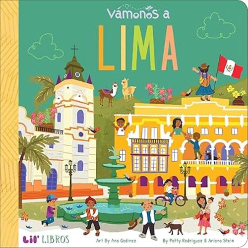 VÁMONOS: Lima (Lil' Libros) (English and Spanish Edition) Board book – Picture Book, September 22, 2020
