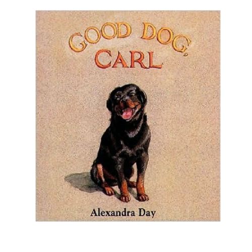 Good Dog, Carl by Alexandra Day, Board Book | Barnes & Noble®
