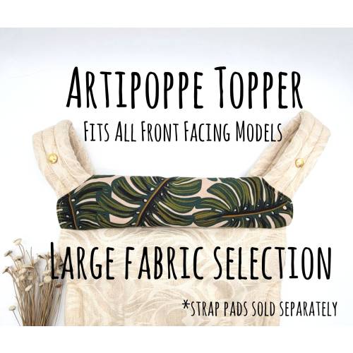 Artipoppe Front Facing Protective Topper. Fits all Artipoppe Models. Large fabric selection and waterproof backing options. Over 50 fabrics