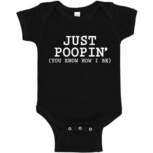 Just Poopin You Know How I Be Baby Bodysuit/Toddler T-Shirt Funny Quote
