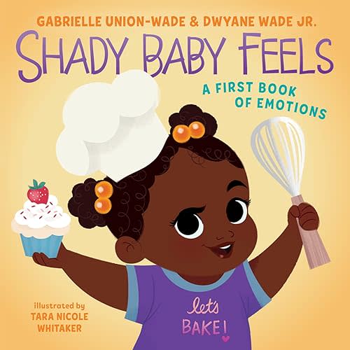 Shady Baby Feels: A First Book of Emotions Board book – August 23, 2022