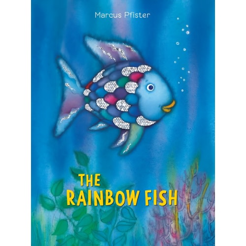 Rainbow Fish: The Rainbow Fish (Hardcover)