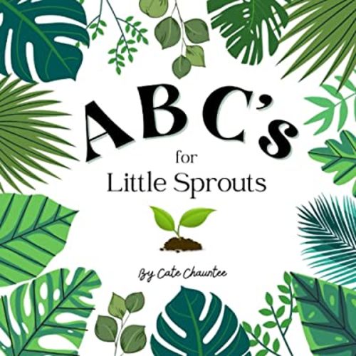 ABC's For Little Sprouts