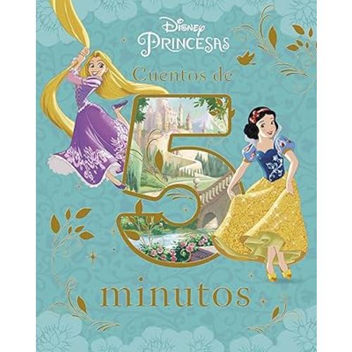 Princesas. Cuentos de 5 minutos