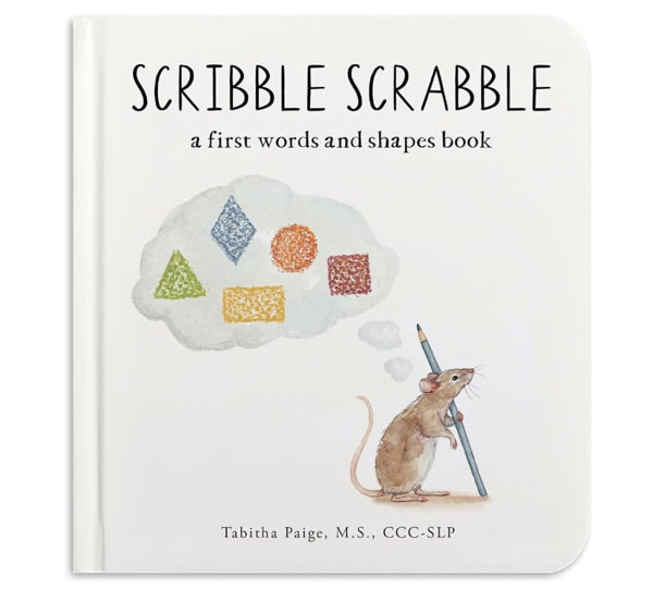 Scribble Scrabble: A Board Book of First Words and Shapes for Growing Minds (A Wishy Washy Sequel) (Tabitha Paige Children's Book Series)