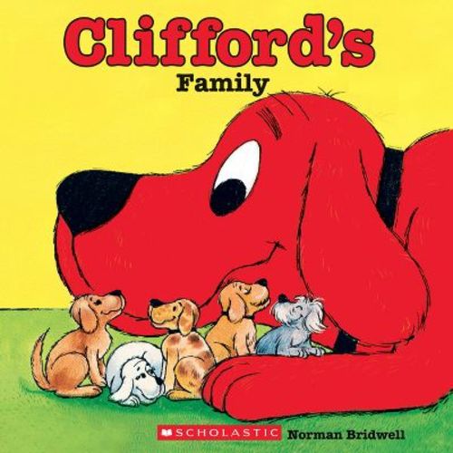 Clifford's Family (classic Storybook) - By Norman Bridwell (paperback)