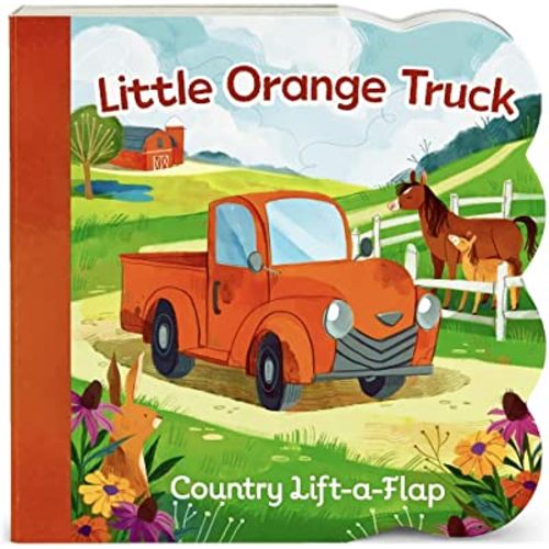 Little Orange Truck (Chunky Lift-a-flap Board Book)