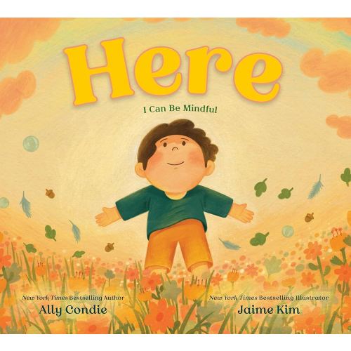 Here: I Can Be Mindful
