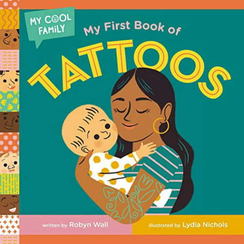 My Cool Family: My First Book of Tattoos (Board book)