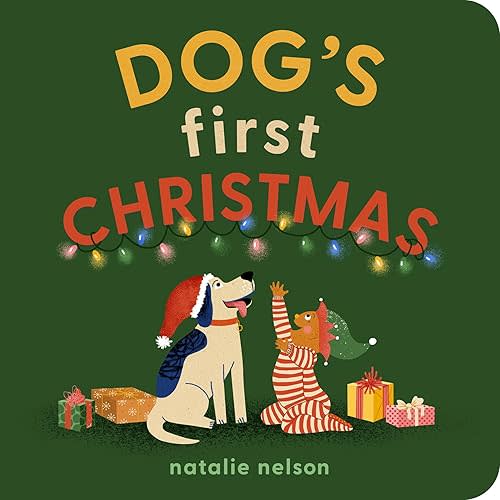 Dog's First Christmas: A Board Book (Dog and Cat's First 3) Kindle Edition
