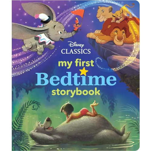 My First Disney Classics Bedtime Storybook (My First Bedtime Storybook)