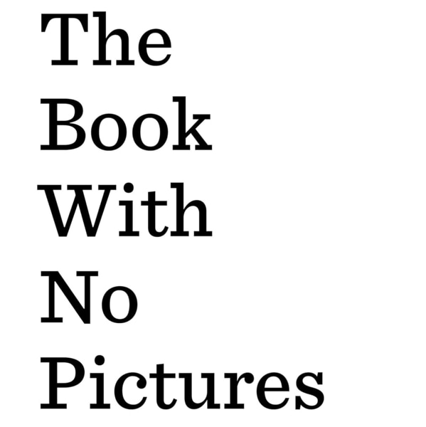 The Book With No Pictures
