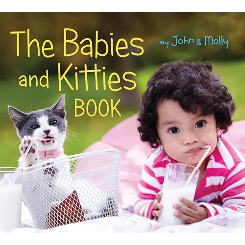The Babies and Kitties Book