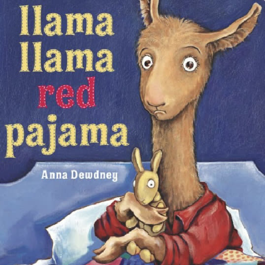 Llama Llama Red Pajama by Anna Dewdney, Board Book | Barnes & Noble®