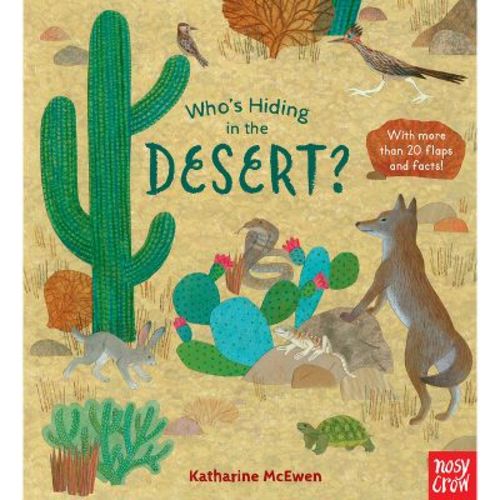 Who's Hiding In The Desert? - (board Book)
