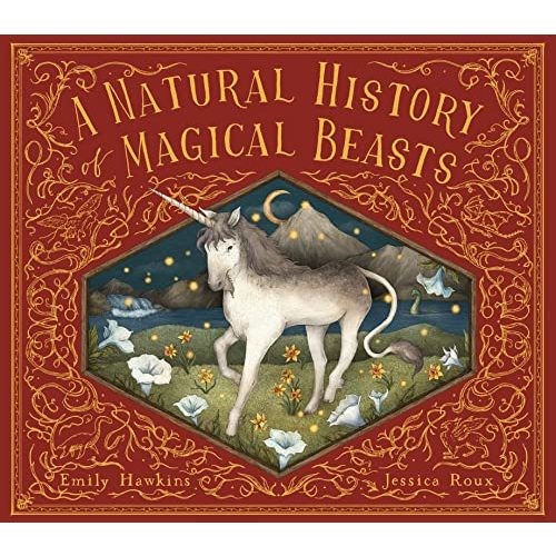 A Natural History of Magical Beasts (Folklore Field Guides)