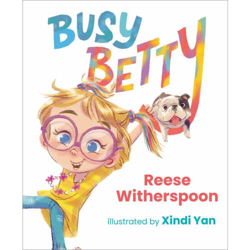 Reese Witherspoon: Busy Betty (Hardcover)