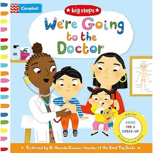 We're Going to the Doctor: Preparing For A Check-Up (Campbell Big Steps)