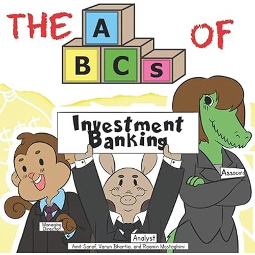 The ABCs of Investment Banking (Very Young Professionals)