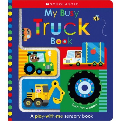 My Busy Truck Book: Scholastic Early Learners  -