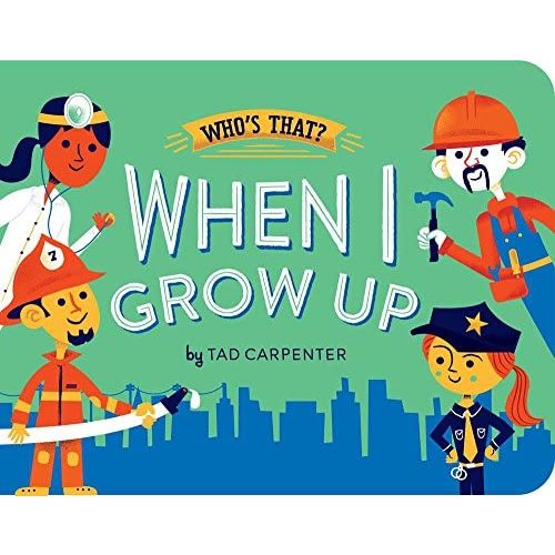 When I Grow Up (Who's That?)