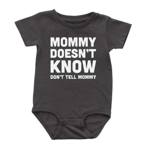 Mommy Doesn't Know Onesie