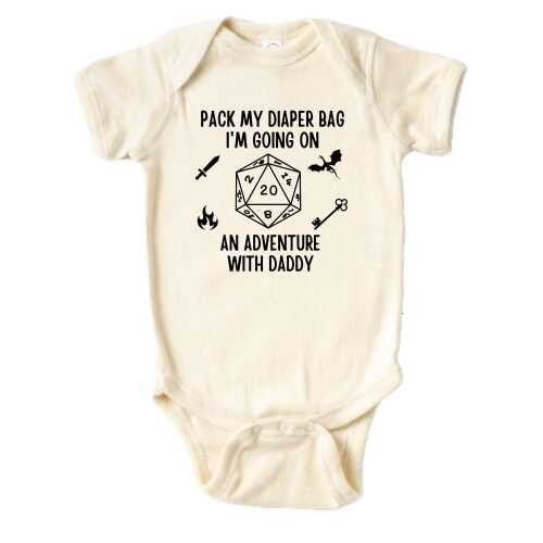 Pack My Diaper Bag I&#39;m Going on an Adventure With Daddy , Dungeons & Dragons , DND Baby Gifts , Gamer Baby Announcement