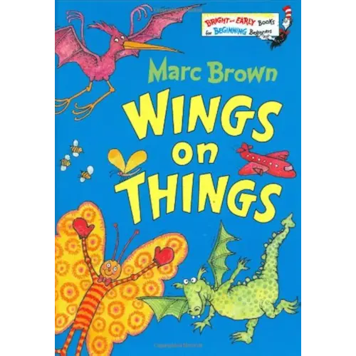 Wings on Things (Bright & Early Books(R))