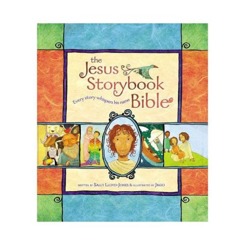 The Jesus Storybook Bible - by Sally Lloyd-Jones (Hardcover)