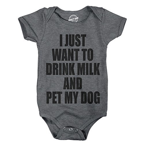 Creeper I Just Want to Drink Milk and Pet My Dog Funny Newborn Baby Shirt Cool