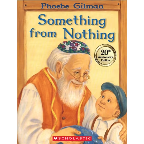 Something From Nothing Book By Phoebe Gilman, (Paperback) | Indigo