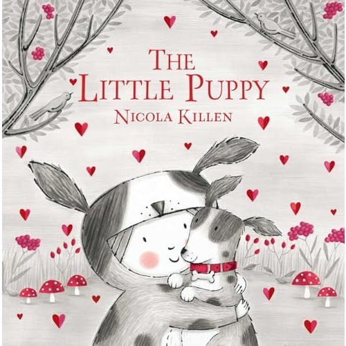 The Little Puppy (My Little Animal Friend)