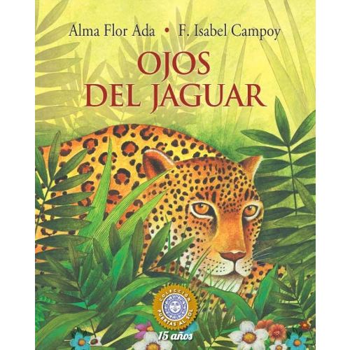 Ojos del jaguar (Puertas Al Sol / Gateways to the Sun) (Spanish Edition)