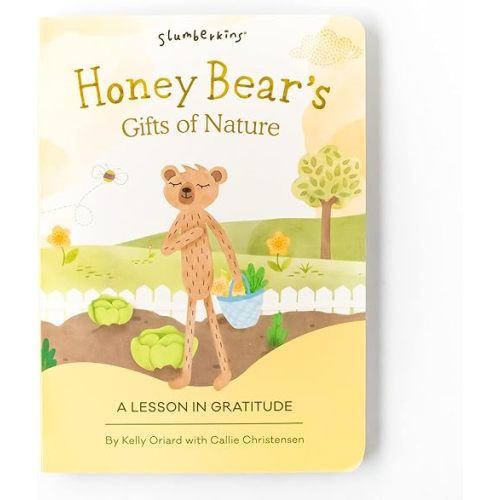 Slumberkins Honey Bear's Gifts of Nature: A Lesson In Gratitude | Promotes Gratitude, Respect & Sharing | Social Emotional Tools for Ages 0+ Board book – January 1, 2022