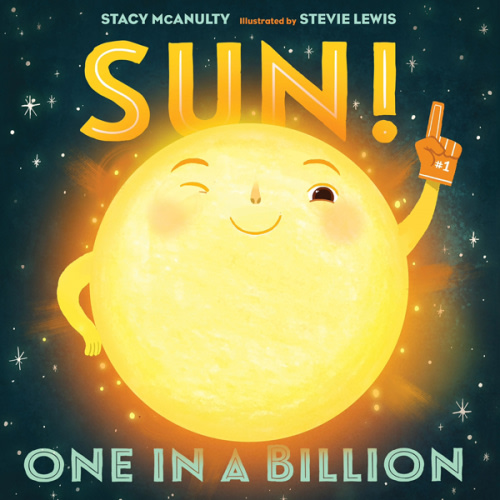 Sun! One in a Billion (Our Universe, 2)