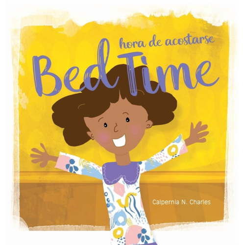 Bed Time Hora de Acostarse: Bilingual Children's Book - English Spanish, (Hardcover)