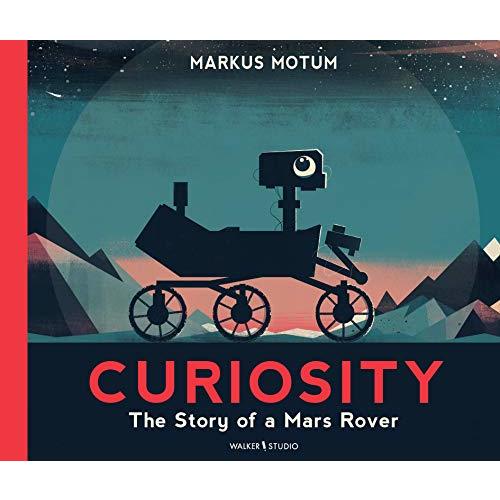 Curiosity: The Story of a Mars Rover