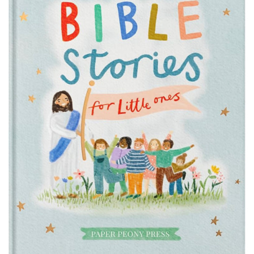 Bible Stories for Little Ones: Baby’s First Bible Board Book